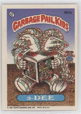 1987 Topps Garbage Pail Kids Series 9 - [Base] #357a - 3-dee