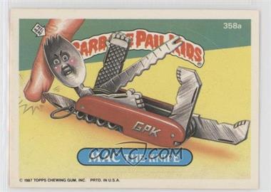 1987 Topps Garbage Pail Kids Series 9 - [Base] #358a - Mac The Knife