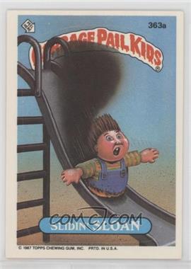 1987 Topps Garbage Pail Kids Series 9 - [Base] #363a - Slidin' Sloan