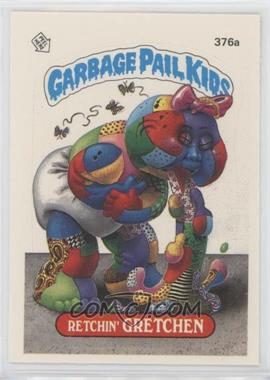 1987 Topps Garbage Pail Kids Series 9 - [Base] #376a.1 - Retchin' Gretchen (One Star Back)