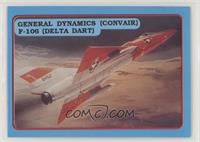 General Dynamics (Convair) F-106 (Delta Dart)