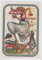 Speed E. Ed