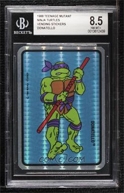 1988 Mirage Teenage Mutant Ninja Turtles - Vending Machine Prism Stickers #_DON - Donatello [BGS 8.5 NM‑MT+]