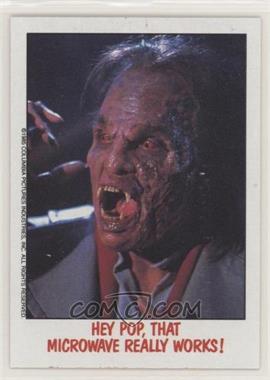 1988 Topps Fright Flicks - [Base] #82 - Hey Pop, That Microwave Really Works! [Good to VG‑EX]
