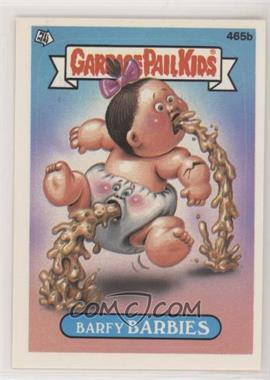 1988 Topps Garbage Pail Kids Series 12 - [Base] #465b - Barfy Barbies