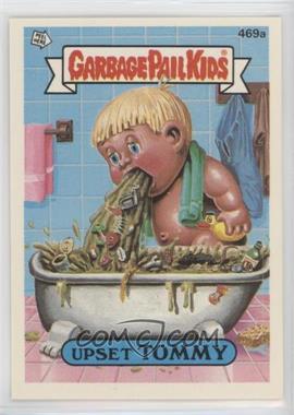 1988 Topps Garbage Pail Kids Series 12 - [Base] #469a.2 - Upset Tommy (Checklist)