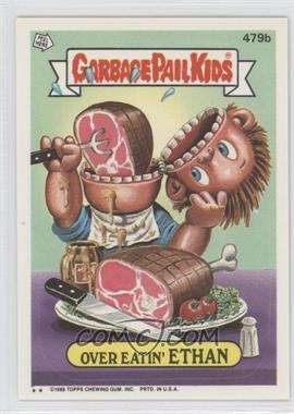 1988 Topps Garbage Pail Kids Series 12 - [Base] #479b - Over Eatin' Ethan