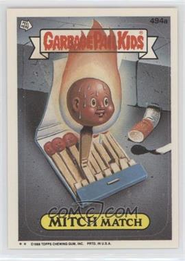 1988 Topps Garbage Pail Kids Series 12 - [Base] #494a - Mitch Match