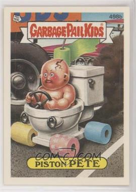 1988 Topps Garbage Pail Kids Series 12 - [Base] #498b - Piston Pete