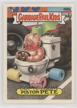 1988 Topps Garbage Pail Kids Series 12 - [Base] #498b - Piston Pete