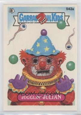 1988 Topps Garbage Pail Kids Series 14 - [Base] #542a.1 - Jugglin' Julian (One Star Back)