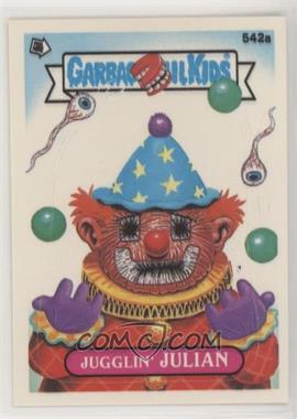 1988 Topps Garbage Pail Kids Series 14 - [Base] #542a.1 - Jugglin' Julian (One Star Back)
