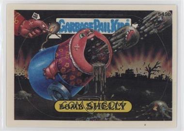 1988 Topps Garbage Pail Kids Series 14 - [Base] #549b - Bomb Shelly
