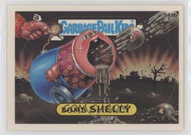 1988 Topps Garbage Pail Kids Series 14 - [Base] #549b - Bomb Shelly