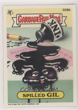 1988 Topps Garbage Pail Kids Series 14 - [Base] #559b - Spilled Gil