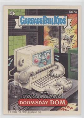 1988 Topps Garbage Pail Kids Series 14 - [Base] #567a - Doomsday Dom