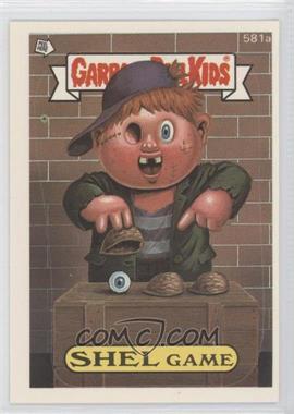 1988 Topps Garbage Pail Kids Series 15 - [Base] - Die-Cut #581a.2 - Shel Game (Checklist Back)