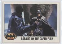 Assault on the Caped Fury