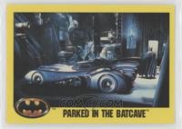 Parked In The Batcave