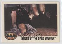 Nailed by the Dark Avenger [Poor to Fair]