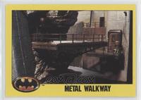 Metal Walkway