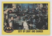 City of Light and Danger