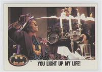 You Light Up My Life!