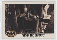 Within the Batcave [EX to NM]