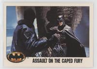 Assault on the Caped Fury