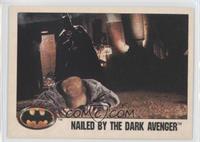 Nailed by the Dark Avenger