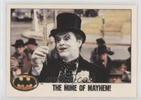 The Mime of Mayhem!