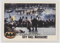 City Hall Massacre!