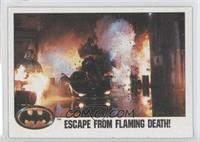 Escape from Flaming Death!
