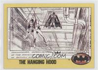The Hanging Hood