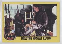 Directing Michael Keaton