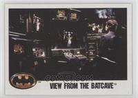 View from the Batcave