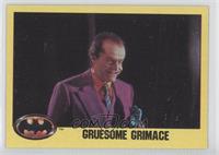 Gruesome Grimace