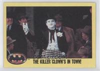The Killer Clown's in Town!