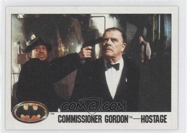 1989 Topps Batman - [Base] #31 - Commissioner Gordon - Hostage