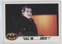 Call Me... Joker! [Poor to Fair]