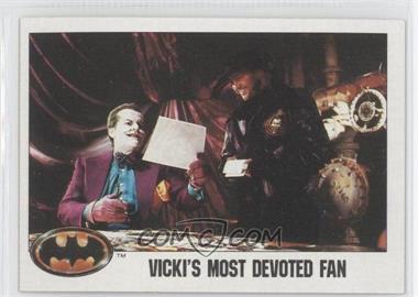 1989 Topps Batman - [Base] #61 - Vicki's Most Devoted Fan