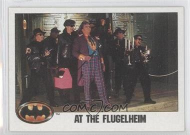 1989 Topps Batman - [Base] #67 - At the Flugelheim