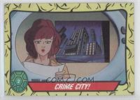 Crime City!