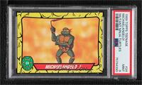 Michaelangelo! [PSA 9 MINT]