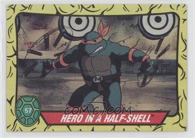 1989 Topps Teenage Mutant Ninja Turtles - [Base] #57 - Hero in a Half-Shell [EX to NM]