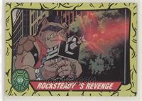 Rocksteady's Revenge