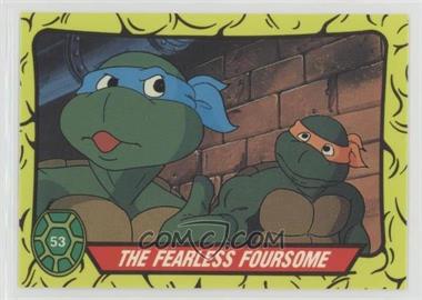 1989 Topps Teenage Mutant Ninja Turtles Complete Collector's Edition - Box Set [Base] #53 - The Fearless Foursome