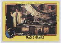 Tracy's Gamble