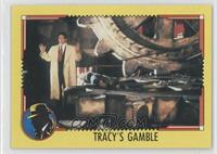 Tracy's Gamble