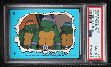 1990 Topps Teenage Mutant Hero Turtles Ireland - Stickers #6 - Michaelangelo, Donatello, Leonardo [PSA 8 NM‑MT]